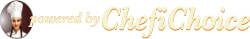 Powered by ChefiChoice