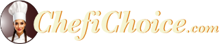ChefiChoice